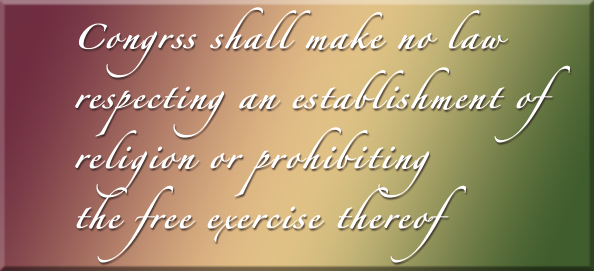 Congress shall make no law respecting religion